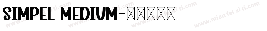 Simpel Medium字体转换